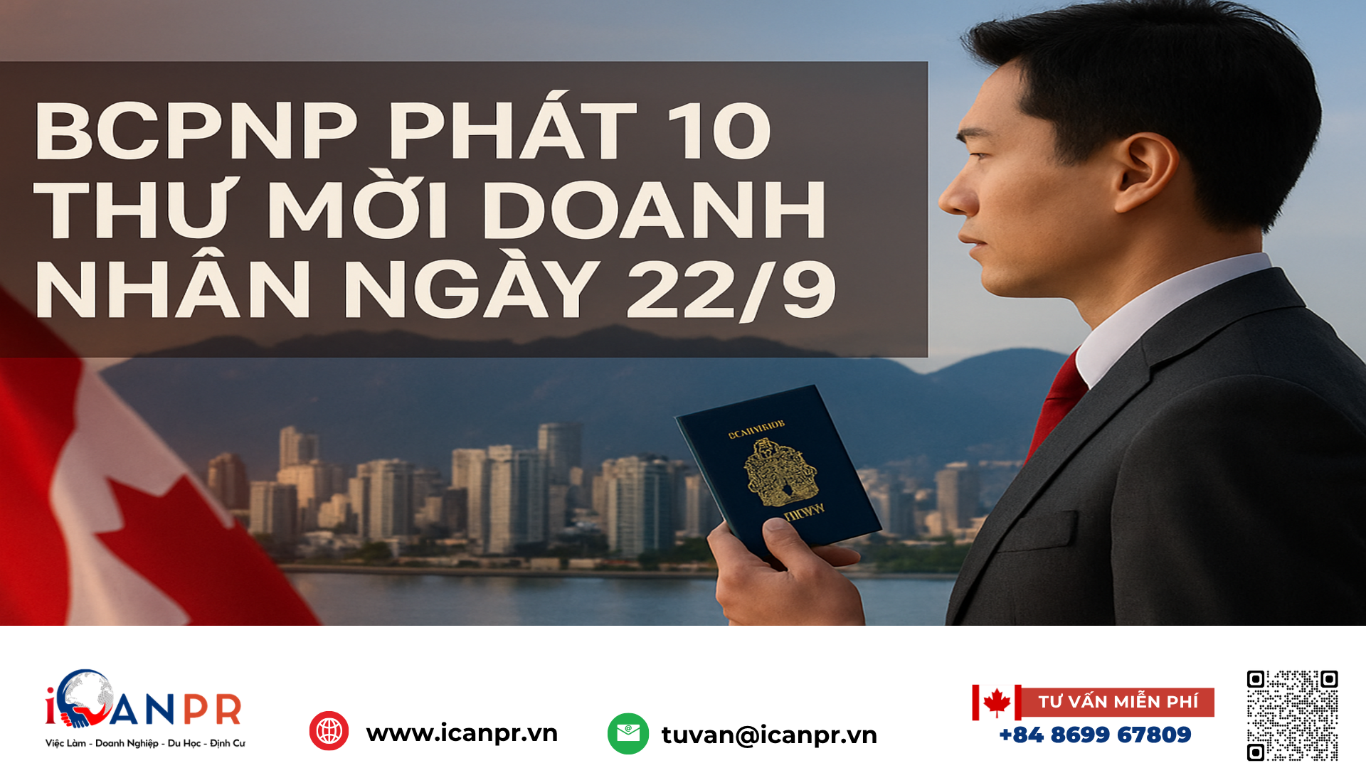 iCanPR - BCPNP phát 10 thư mời doanh nhân ngày 22/9 iCanPR - BCPNP phát 10 thư mời doanh nhân ngày 22/9