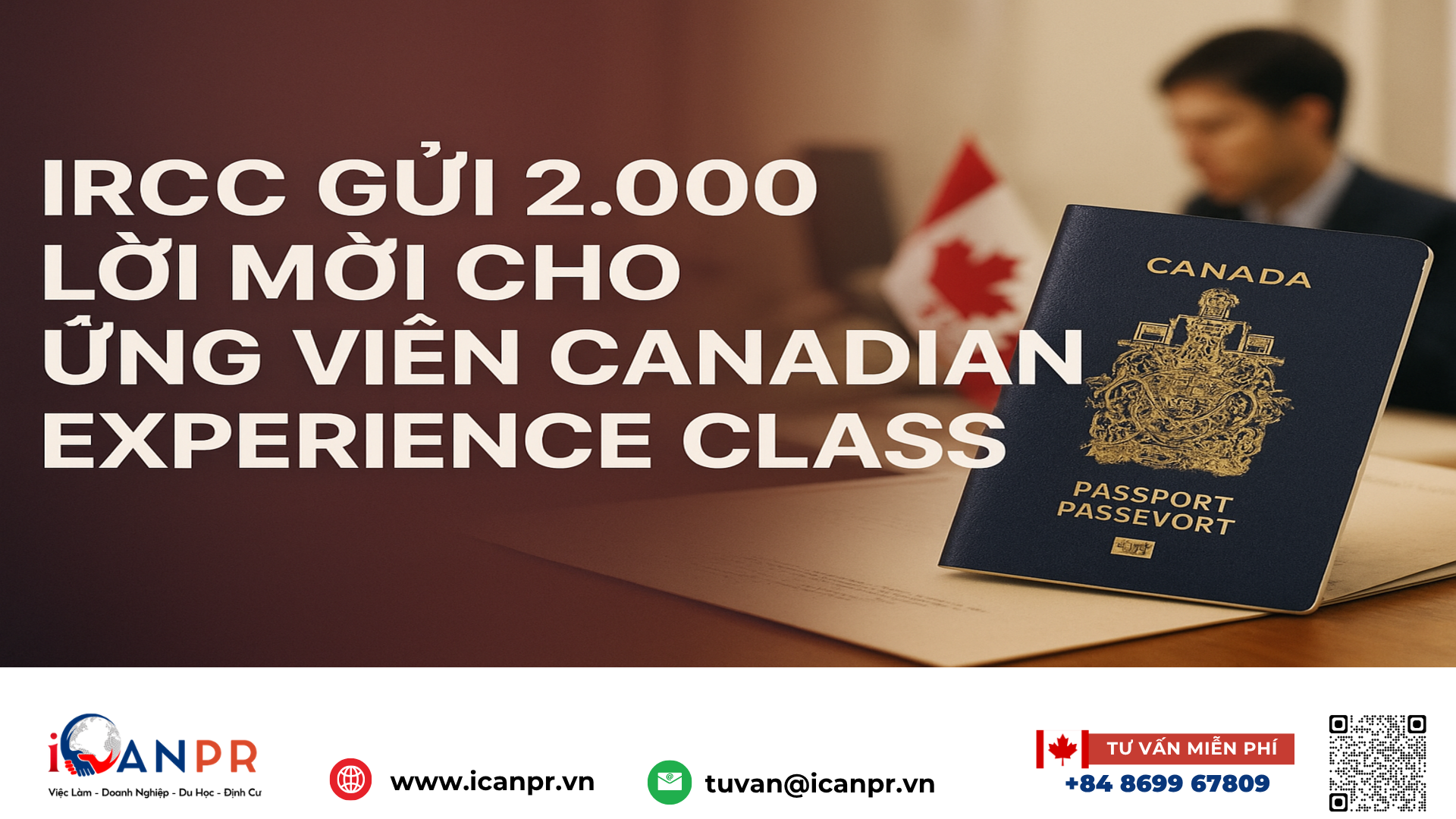 iCanPR - IRCC gửi 2.000 lời mời cho ứng viên Canadian Experience Class iCanPR - IRCC gửi 2.000 lời mời cho ứng viên Canadian Experience Class