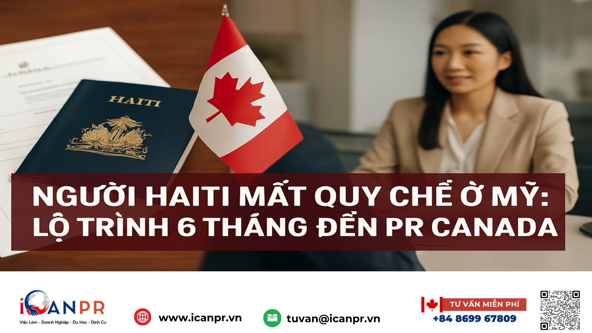 iCanPR - Người Haiti mất quy chế ở Mỹ: Lộ trình 6 tháng đến PR Canada