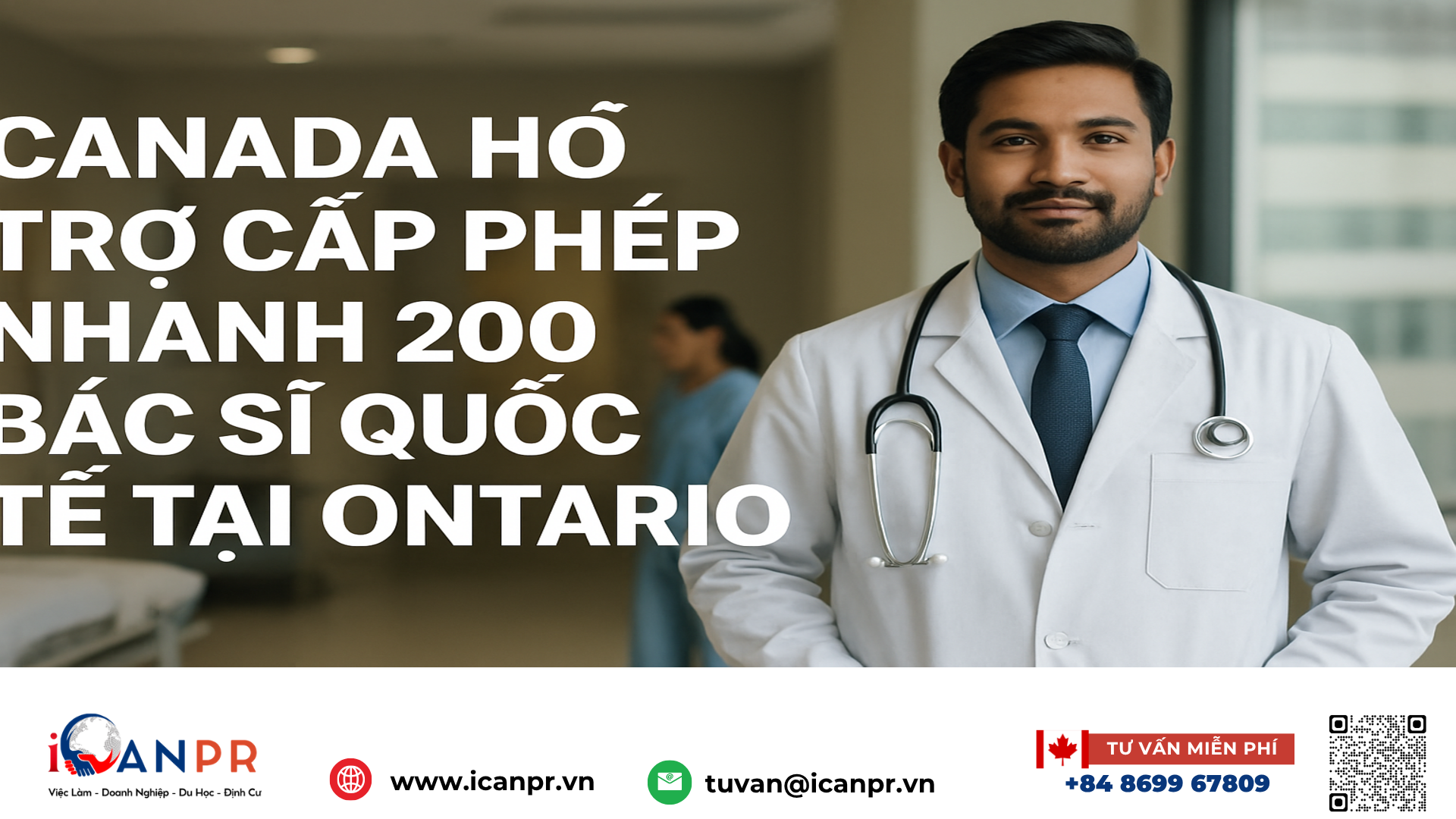 iCanPR - Canada hỗ trợ cấp phép nhanh 200 bác sĩ quốc tế tại Ontario