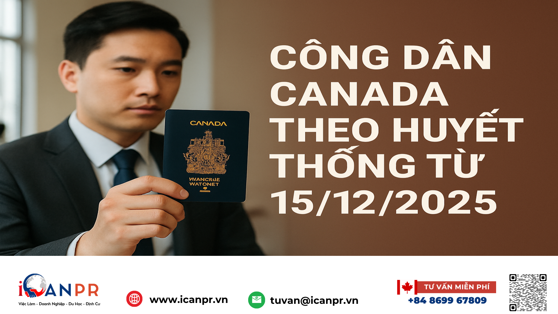 iCanPR - Công dân Canada theo huyết thống từ 15/12/2025 iCanPR - Công dân Canada theo huyết thống từ 15/12/2025