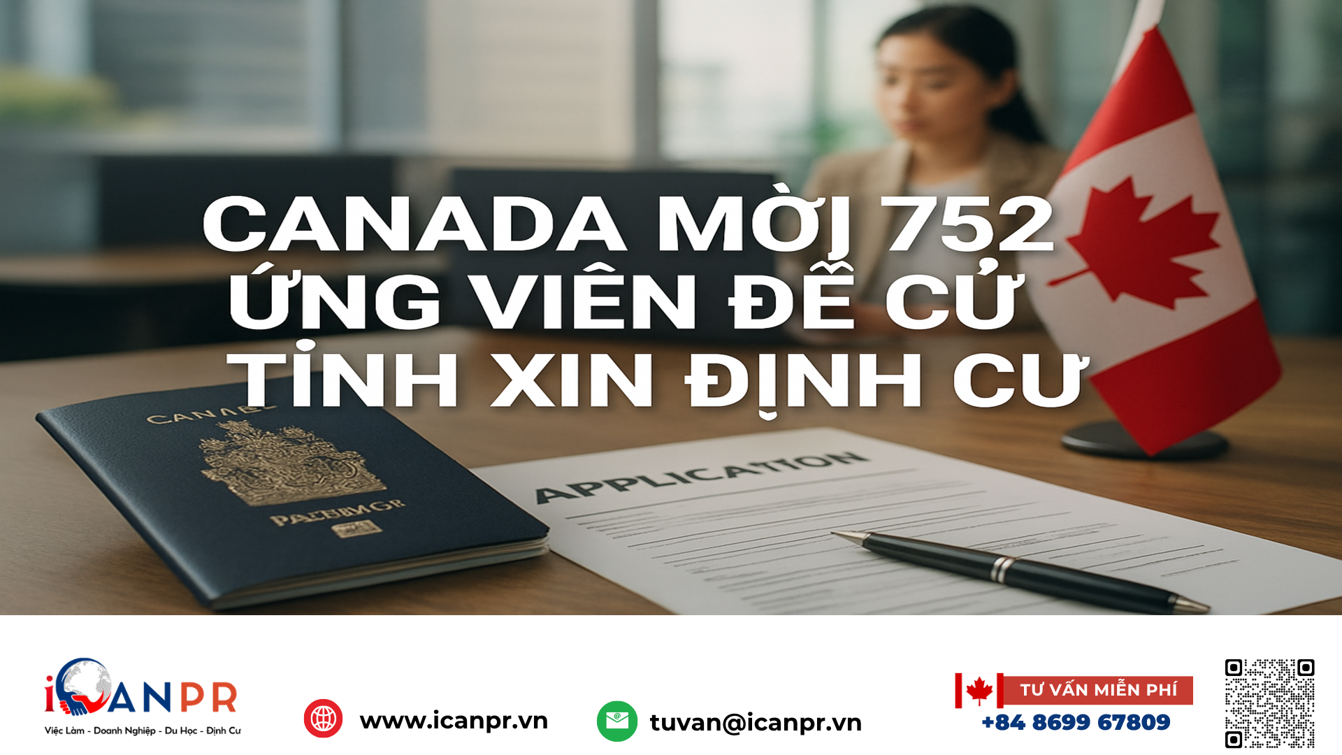iCanPR - Canada mời 752 ứng viên đề cử tỉnh xin định cư