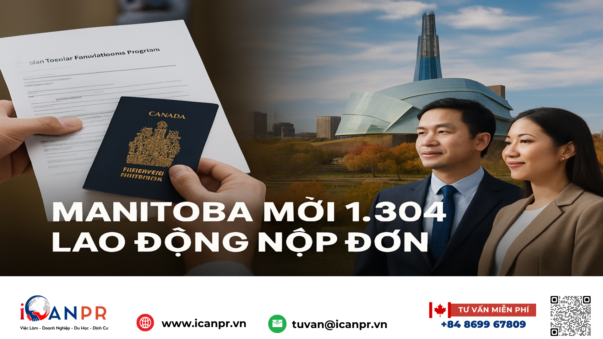 iCanPR - Manitoba mời 1.304 lao động nộp đơn đề cử tỉnh iCanPR - Manitoba mời 1.304 lao động nộp đơn đề cử tỉnh