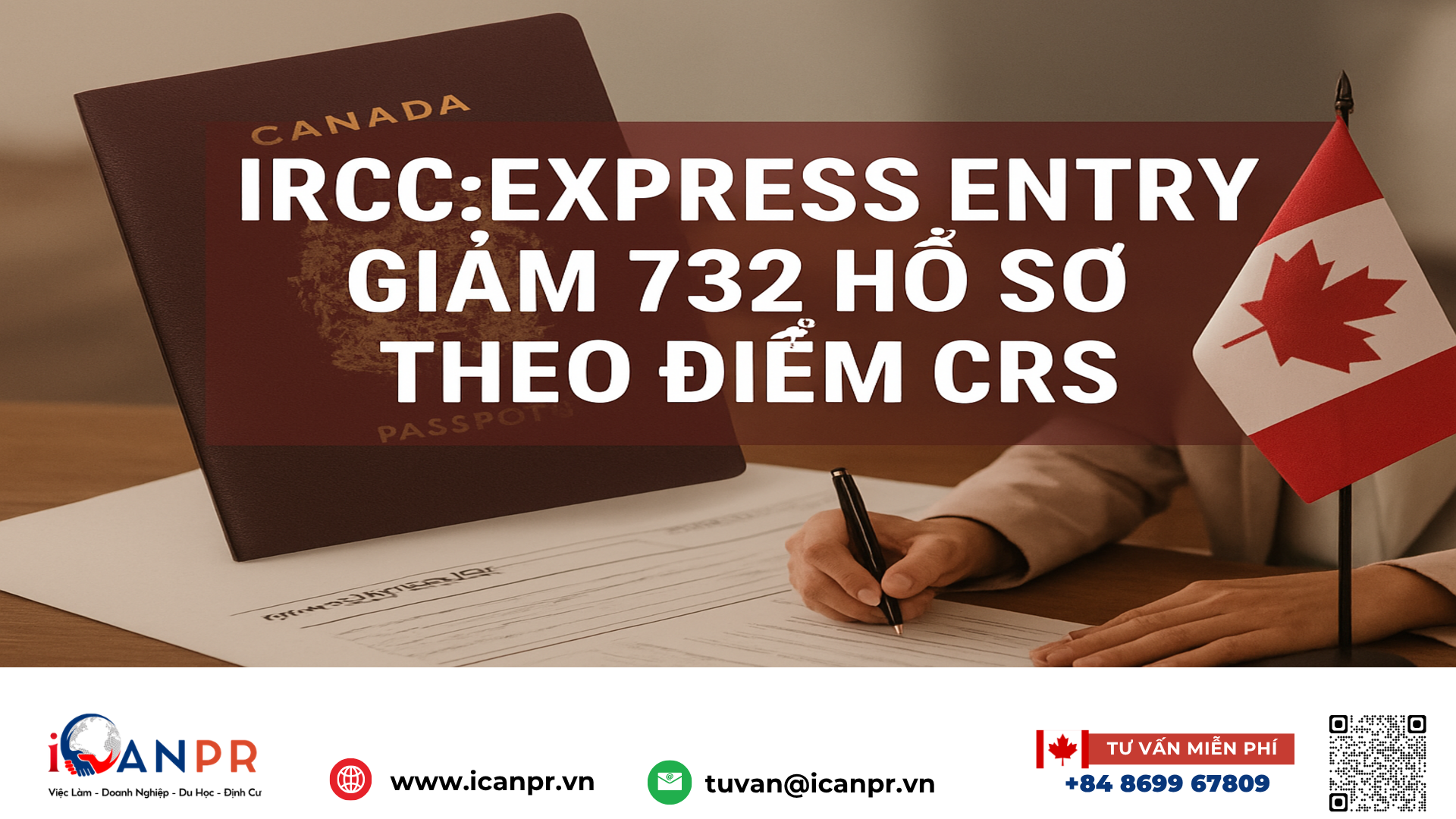iCanPR - IRCC: Express Entry giảm 732 hồ sơ theo điểm CRS