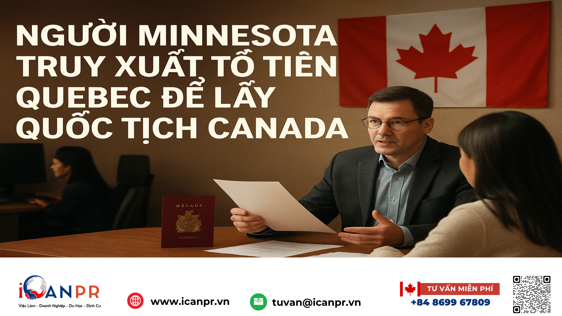 iCanPR - Người Minnesota truy xuất tổ tiên Quebec để lấy quốc tịch Canada