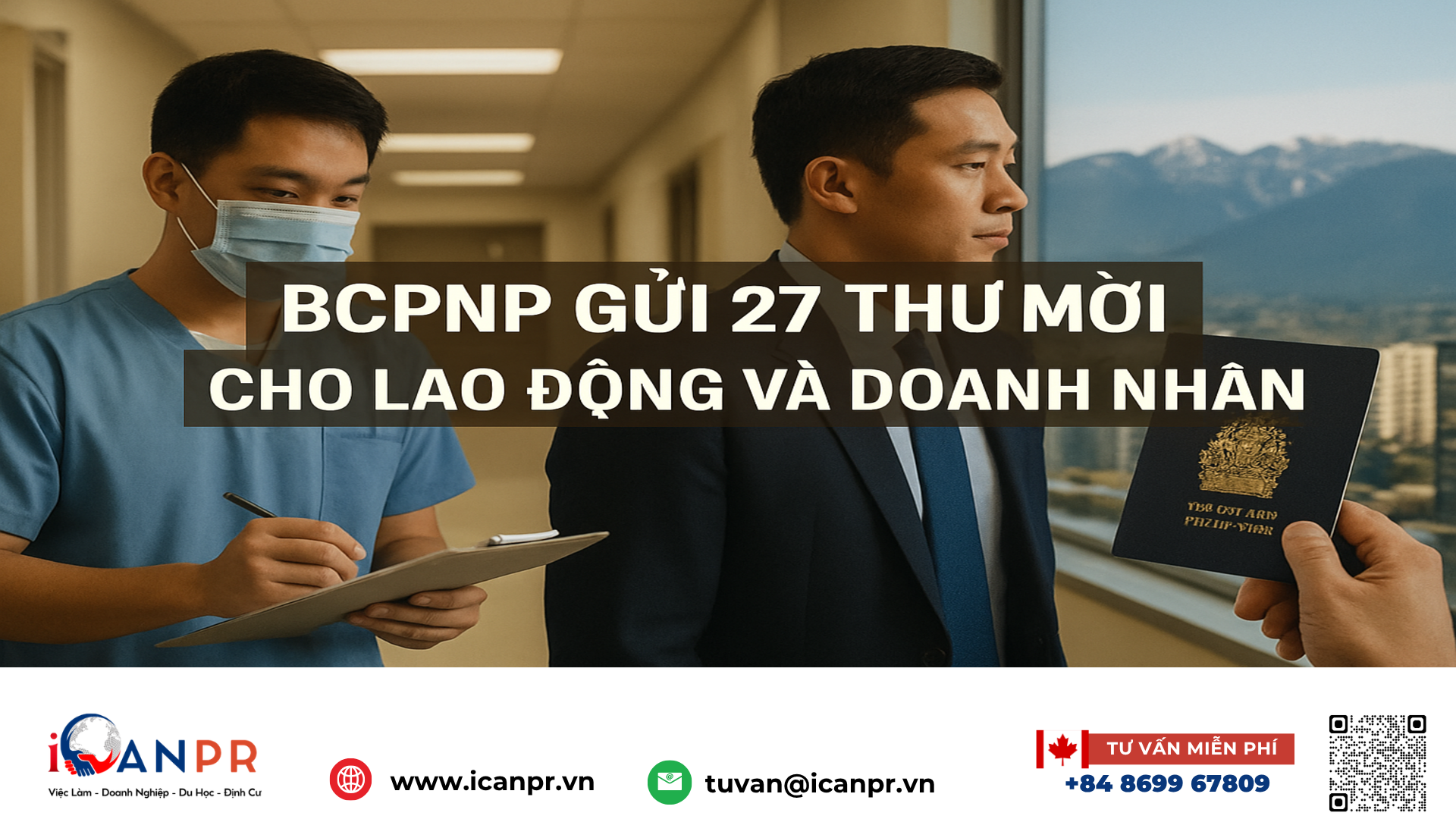 iCanPR - BCPNP gửi 27 thư mời cho lao động và doanh nhân
